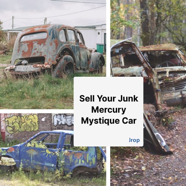 Looking to Sell Your Junk Mercury Mystique Car