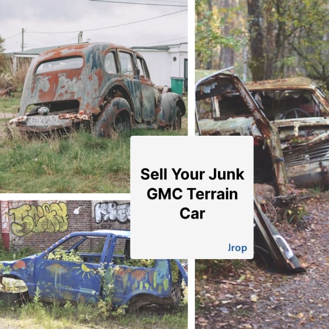 Looking to Sell Your Junk GMC Terrain Car