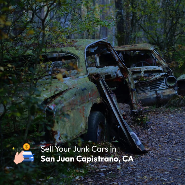 Sell Your Junk Car in San Juan Capistrano